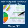 Pivot Tables: How to Organize, Summarize and Analyze Data