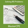 A Guide to Tax Resolution: Solving IRS Problems